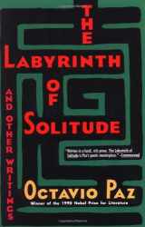 9780802150424-080215042X-The Labyrinth of Solitude: The Other Mexico, Return to the Labyrinth of Solitude, Mexico and the United States, the Philanthropic Ogre (Winner of the Nobel Prize)