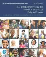 9780134774831-0134774833-Introduction to Human Services, An: Policy and Practice (The Merrill Social Work and Human Services)