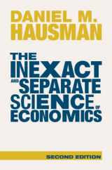 9781009320290-1009320297-The Inexact and Separate Science of Economics