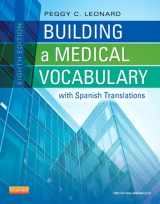 9781437727845-1437727840-Building a Medical Vocabulary: with Spanish Translations
