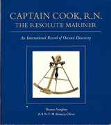 9780875950778-0875950779-Captain Cook R N the Resolute Mariner