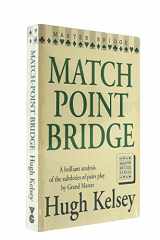 9780575049376-0575049375-Match-Point Bridge (Master Bridge Series)