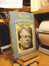 9780812907537-0812907531-Yankee from Georgia: The emergence of Jimmy Carter