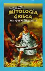 9781435833319-1435833317-Mitologia Griega: Jason y El Vellocino de Oro (Historietas Juveniles. Mitologias) (English and Spanish Edition)