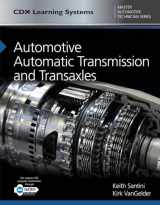 9781284122039-1284122034-Automotive Automatic Transmission and Transaxles: CDX Master Automotive Technician Series (CDX Learning Systems Master Automotive Technician)