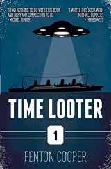 9780996662833-0996662839-Time Looter: Episode One