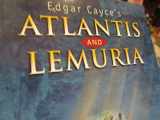 9780876044346-0876044348-Edgar Cayce's Atlantis and Lemuria: The Lost Civilizations in the Light of Modern Discoveries