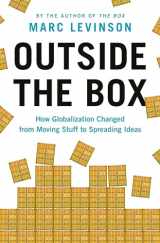 9780691191768-069119176X-Outside the Box: How Globalization Changed from Moving Stuff to Spreading Ideas