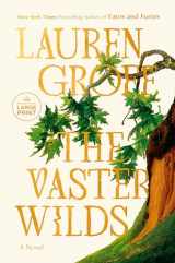 9780593792636-0593792637-The Vaster Wilds: A Novel (Random House Large Print)