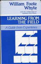 9780803921610-0803921616-Learning from the Field: A Guide from Experience