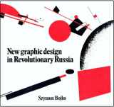 9780853313274-085331327X-New Graphic Design in Revolutionary Russia