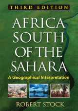 9781462508112-1462508111-Africa South of the Sahara: A Geographical Interpretation (Texts in Regional Geography)