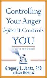 9780800788254-0800788257-Controlling Your Anger before It Controls You: A Guide for Women