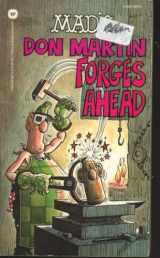 9780446358231-0446358231-Mad's Don Martin Forges Ahead