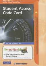 9780321742407-0321742400-MyNutritionLab without Pearson eText -- Standalone Access Card -- for The Science of Nutrition (2nd Edition)