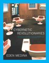 9780262016490-0262016494-Cybernetic Revolutionaries: Technology and Politics in Allende's Chile