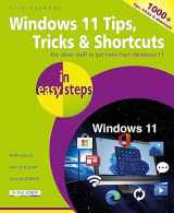 9781840789973-1840789972-Windows 11 Tips, Tricks & Shortcuts in easy steps: 1000+ tips, tricks and shortcuts