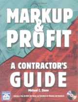 9781572180710-1572180714-Markup & Profit: A Contractor's Guide