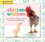 9781635862430-1635862434-Chicken Wisdom Frame-Ups: 50 Inspirational Prints to Put You in a Fresh Frame of Mind