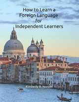 9781671206335-1671206339-How to Learn a Foreign Language for Independent Learners