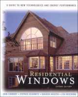 9780393730531-0393730530-Residential Windows: A Guide to New Technologies and Energy Performance