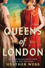 9781728245003-1728245001-Queens of London: A Novel