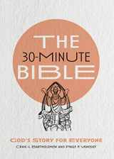 9780830847846-0830847847-The 30-Minute Bible: God's Story for Everyone