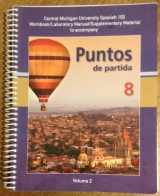 9780077361105-0077361105-Central Michigan University Spanish 102 Workbook/Laboratory Manual/Supplementary Material to accompany Puntos de partida 8 Volume 2
