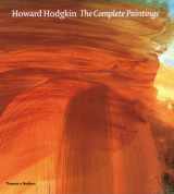 9780500093290-0500093296-Howard Hodgkin: The Complete Paintings: A Catalogue Raisonné