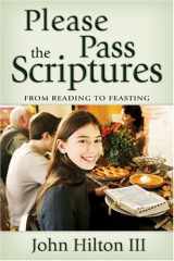 9781590387900-1590387902-Please Pass the Scriptures