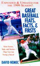 9780451198440-0451198441-Great Baseball Feats, Facts, and Firsts 1999: 1999 Edition