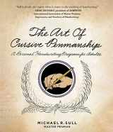9781510730526-1510730524-The Art of Cursive Penmanship: A Personal Handwriting Program for Adults
