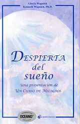 9786074571424-6074571422-Despierta del sueno. Una presentacion de Un Curso de Milagros (Spanish Edition)