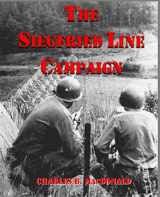 9781944961305-1944961305-The Siegfried Line Campaign