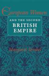 9780253206312-0253206316-European Women and the Second British Empire