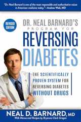 9781635651270-1635651271-Dr. Neal Barnard's Program for Reversing Diabetes: The Scientifically Proven System for Reversing Diabetes Without Drugs