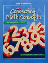 9780021148998-0021148996-Connecting Math Concepts Level D, Additional Answer Key
