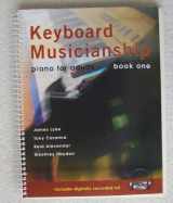 9781588742254-1588742253-Keyboard Musicianship: Piano For Adults Book One