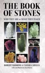 9780962191039-0962191035-The Book of Stones: Who They Are & What They Teach