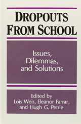 9780791401088-0791401081-Dropouts from School: Issues, Dilemmas, and Solutions (Suny Series Frontiers in Education)