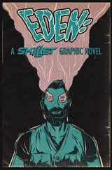 9781940878294-1940878292-Eden:A Skillet Graphic Novel
