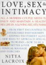 9781859670880-1859670881-Love, Sex & Intimacy
