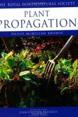 9781840001563-1840001569-Plant Propagation (RHS Encyclopedia of Practical Gardening)