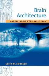 9780195105056-0195105052-Brain Architecture: Understanding the Basic Plan