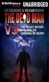 9781469209548-1469209543-The Dead Man Volume 3: The Beast Within, Fire & Ice, Carnival of Death (Dead Man, 3)
