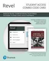 9780135192962-013519296X-American Stories: A History of the United States, Combined Volume -- Revel + Print Combo Access Code