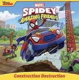 9781368078771-136807877X-Spidey and His Amazing Friends: Construction Destruction