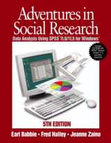 9780761987901-0761987908-Adventures in Social Research: Data Analysis Using SPSS 11.0/11.5 for Windows, With SPSS CD-ROM