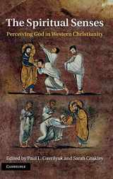 9780521769204-0521769205-The Spiritual Senses: Perceiving God in Western Christianity