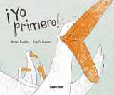 9786077352303-6077352306-¡Yo primero! (Primeras travesías) (Spanish Edition)